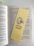 I’ll bee reading bookmark