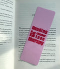 Pink cheaper than therapy bookmark