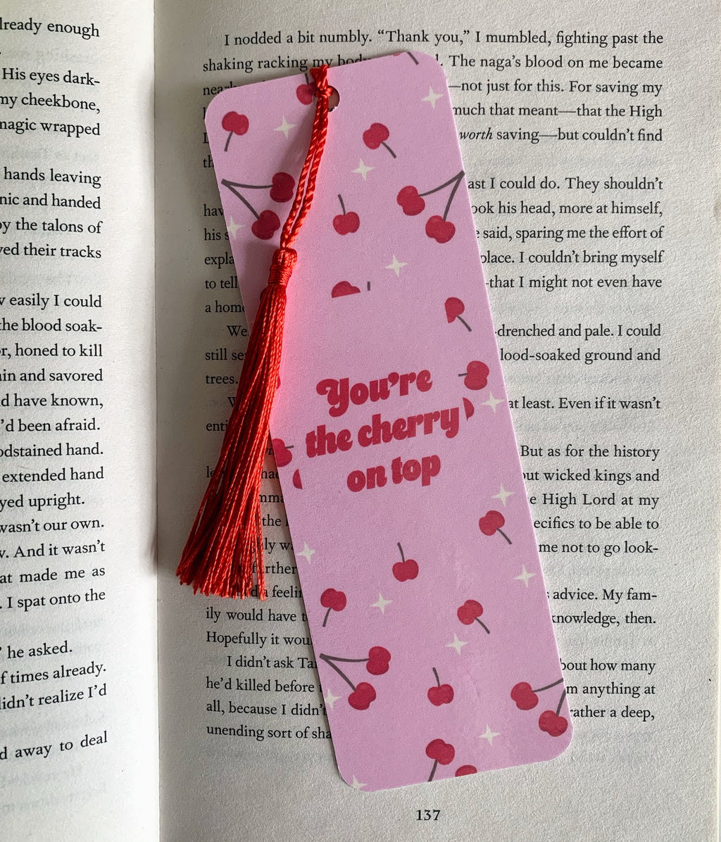 You’re the cherry on top bookmark